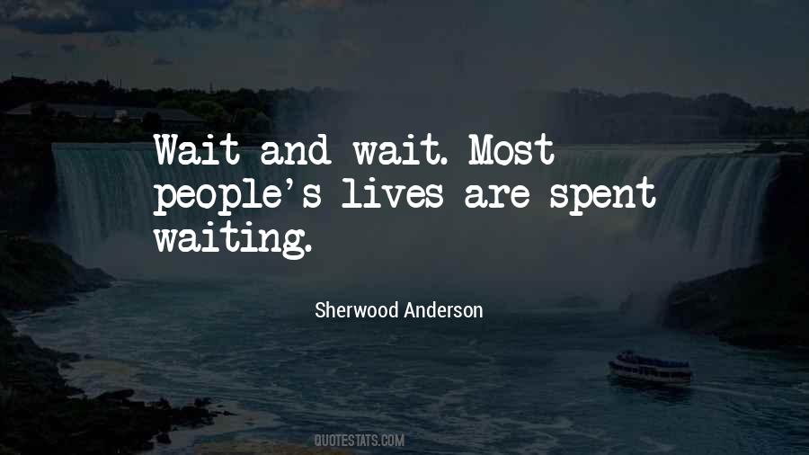 Sherwood Anderson Quotes #1555214