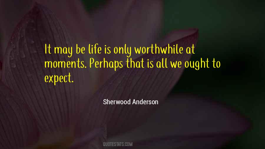 Sherwood Anderson Quotes #925921