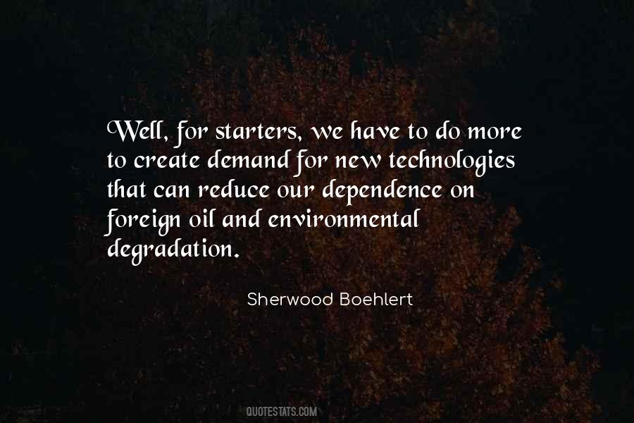 Sherwood Boehlert Quotes #829113