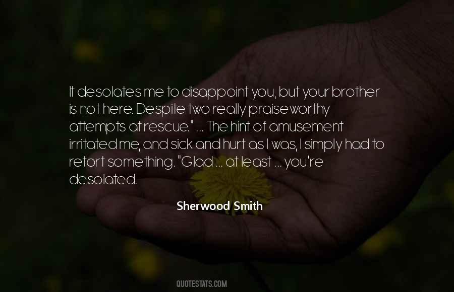 Sherwood Smith Quotes #179270