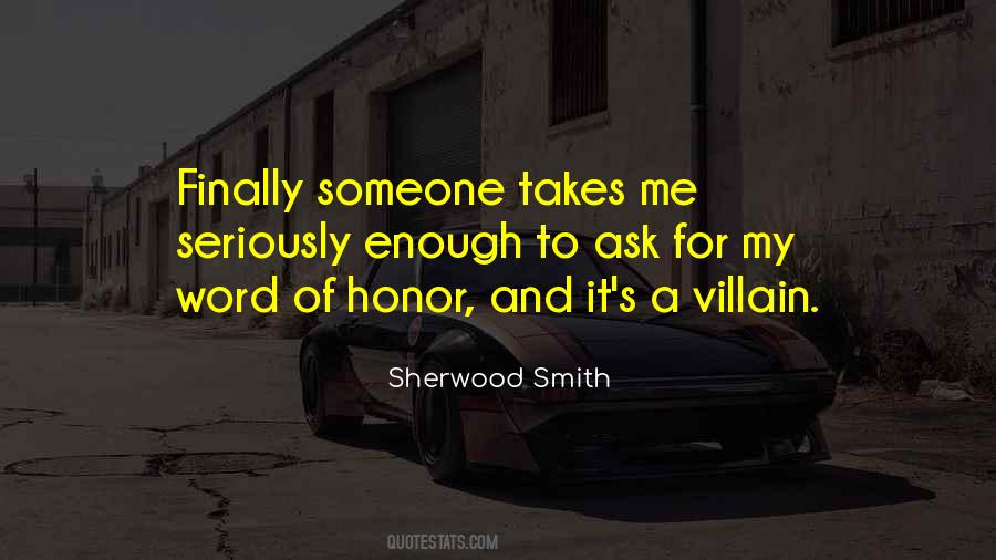 Sherwood Smith Quotes #362927