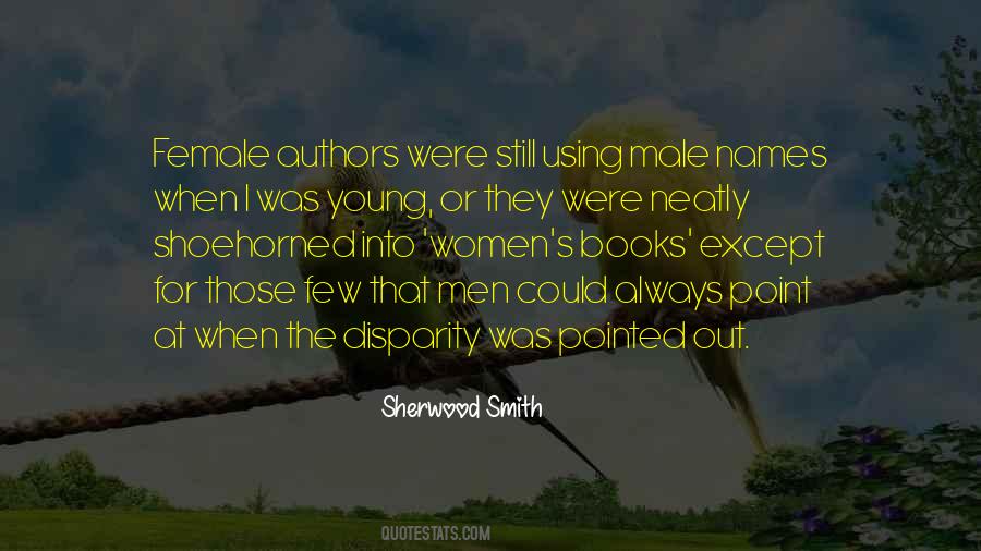 Sherwood Smith Quotes #472297