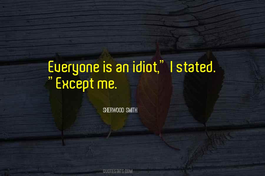 Sherwood Smith Quotes #554193