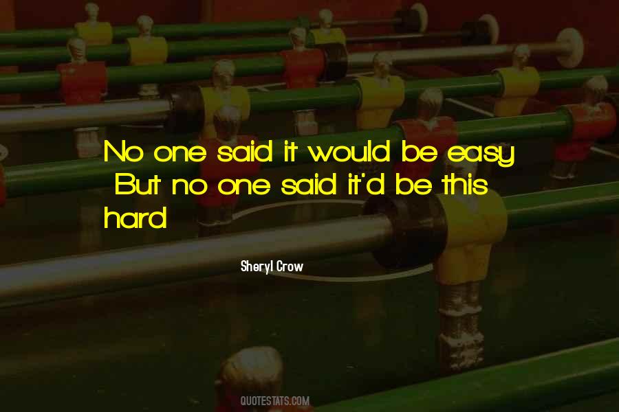 Sheryl Crow Quotes #377016