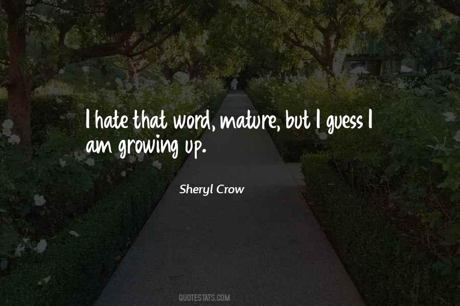 Sheryl Crow Quotes #539229