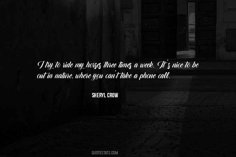 Sheryl Crow Quotes #575849