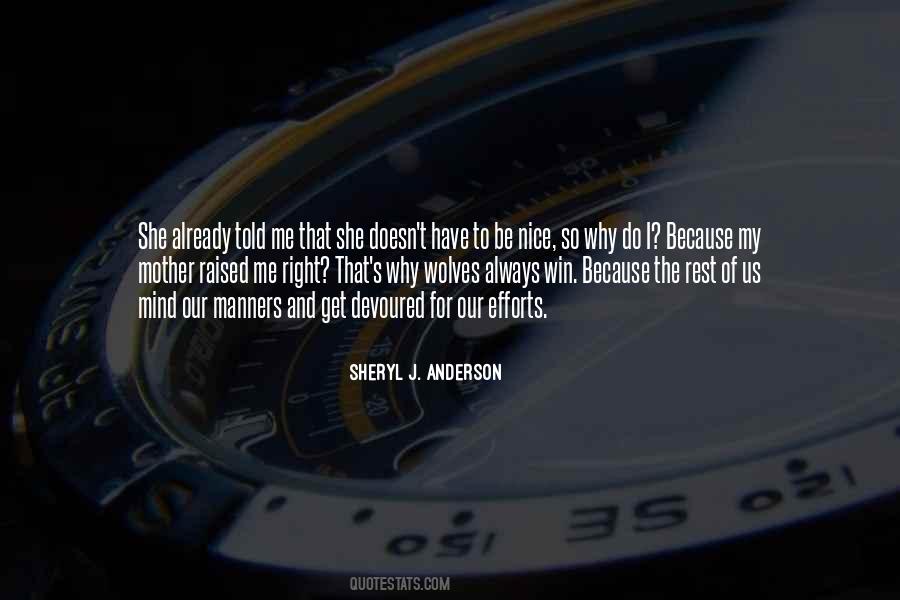 Sheryl J. Anderson Quotes #346537 Sheryl J. Anderson Quotes #346537