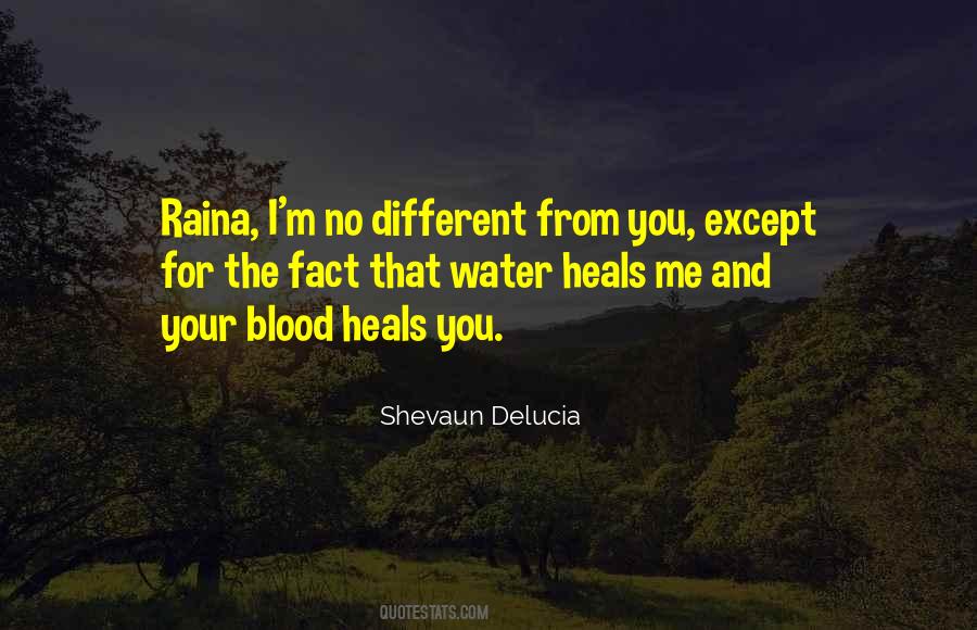 Shevaun Delucia Quotes #1670513