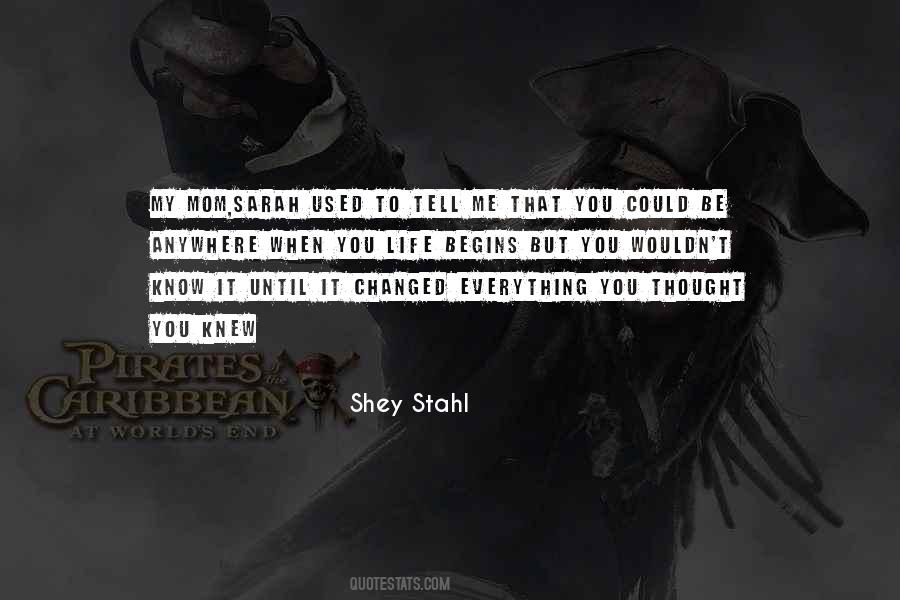 Shey Stahl Quotes #1112078