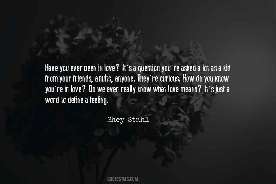 Shey Stahl Quotes #1241918