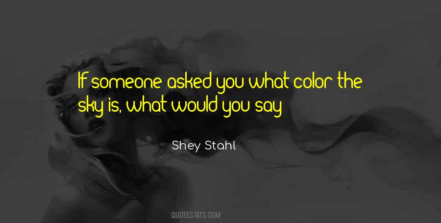 Shey Stahl Quotes #137991