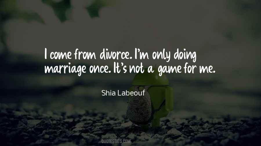 Shia Labeouf Quotes #1843642