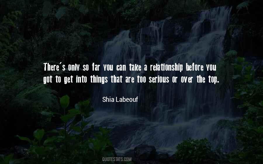 Shia Labeouf Quotes #224880