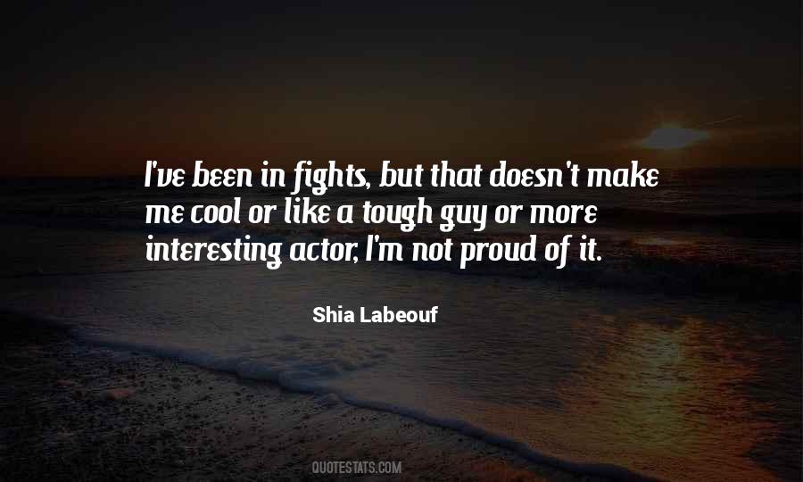 Shia Labeouf Quotes #874332