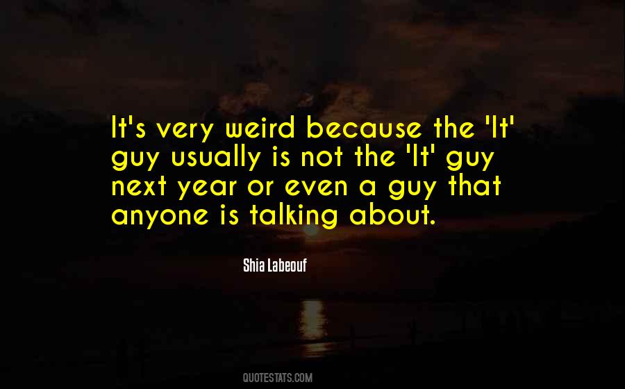 Shia Labeouf Quotes #892905