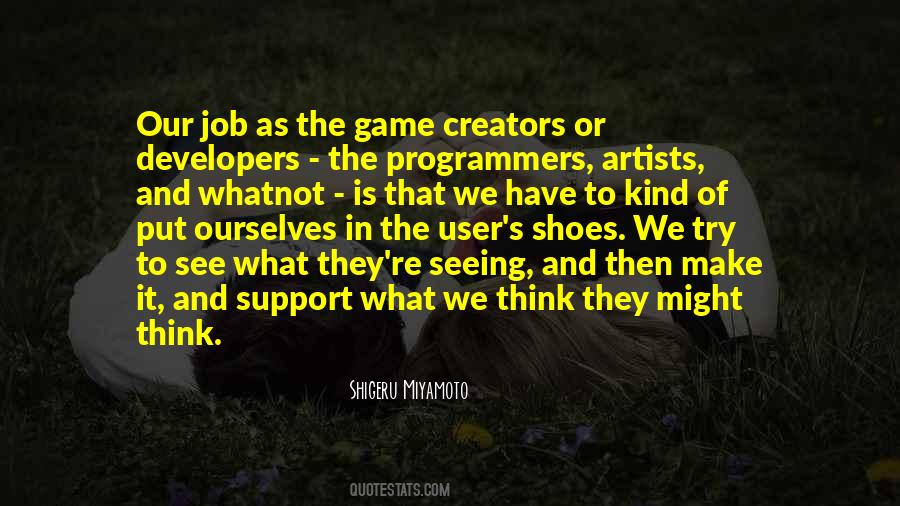 Shigeru Miyamoto Quotes #1083964