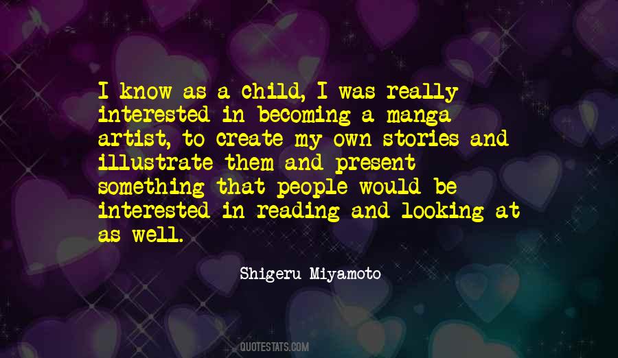 Shigeru Miyamoto Quotes #1780322