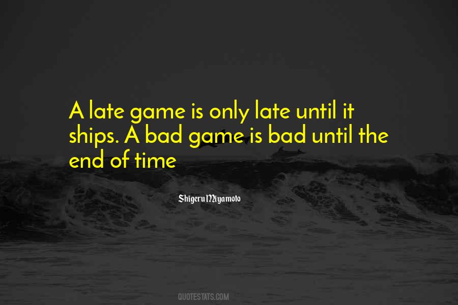 Shigeru Miyamoto Quotes #541948