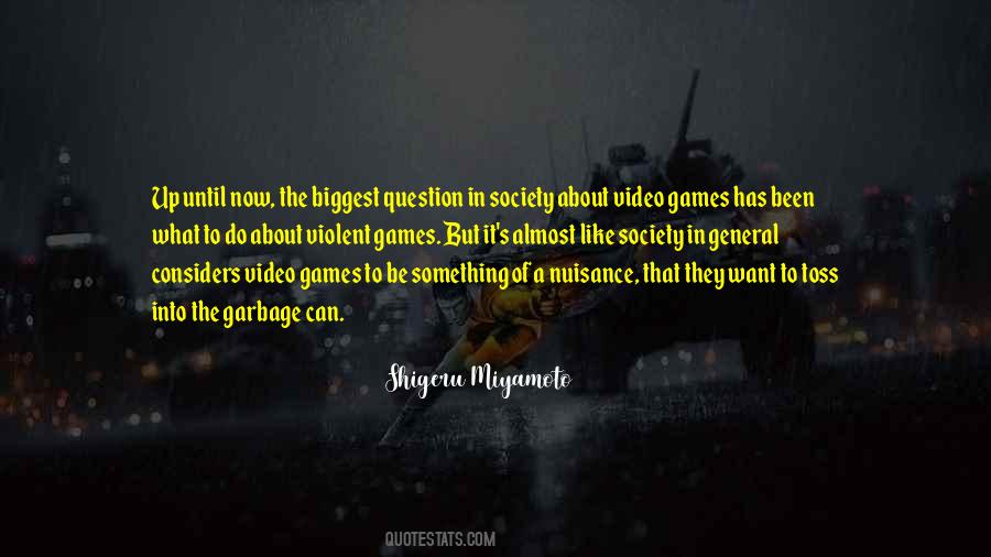 Shigeru Miyamoto Quotes #962926