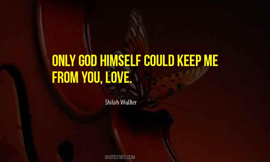 Shiloh Walker Quotes #1226344