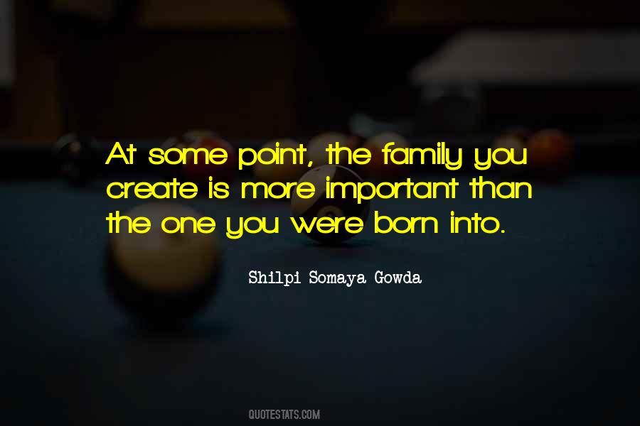 Shilpi Somaya Gowda Quotes #1146902