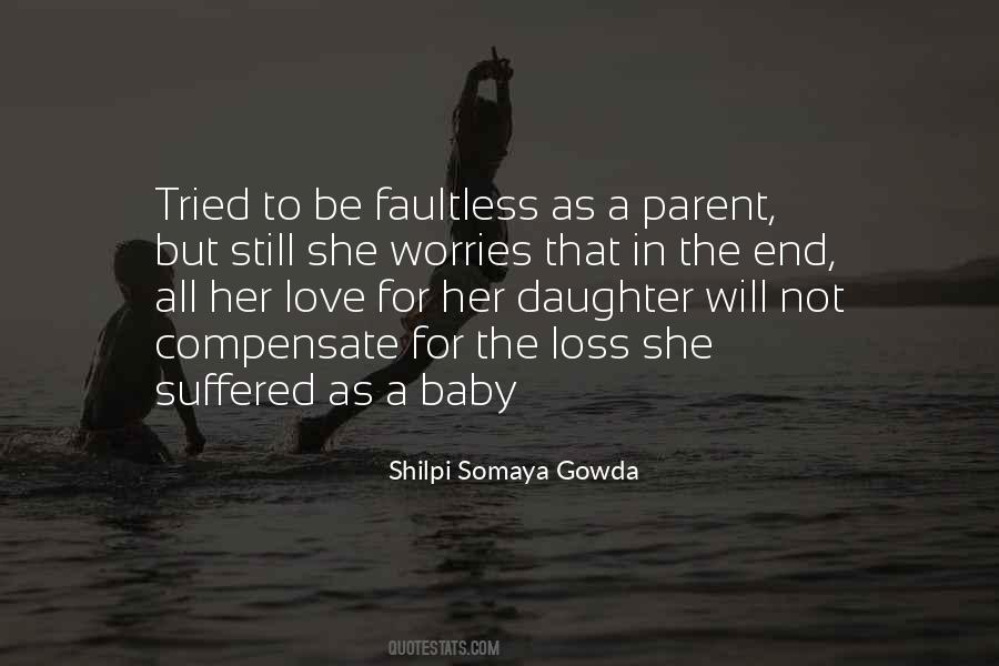 Shilpi Somaya Gowda Quotes #1622143