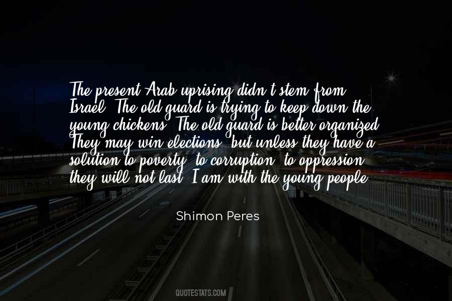 Shimon Peres Quotes #1155395