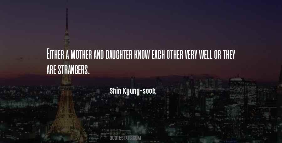 Shin Kyung-sook Quotes #227240