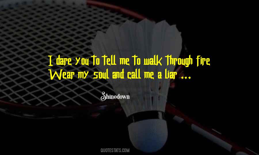 Shinedown Quotes #1624145