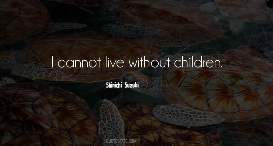 Shinichi Suzuki Quotes #1676339