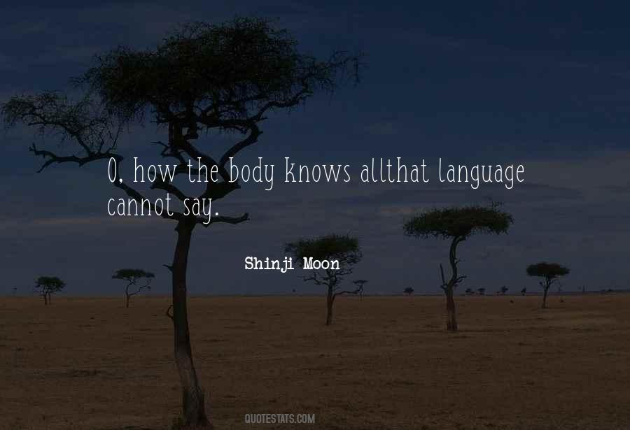 Shinji Moon Quotes #1215767