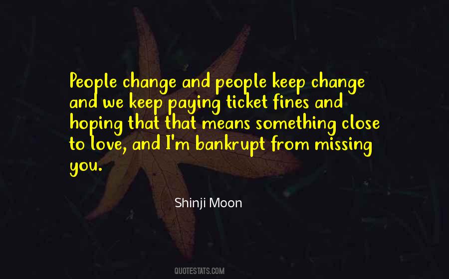 Shinji Moon Quotes #1602244