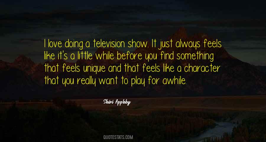 Shiri Appleby Quotes #1325289