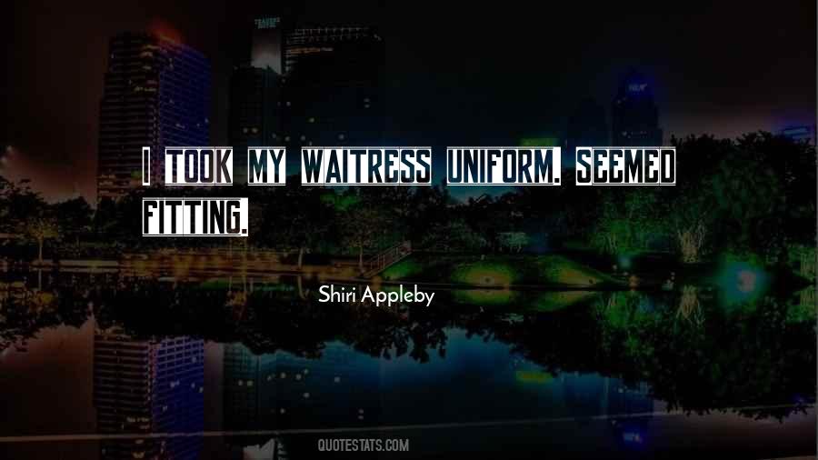 Shiri Appleby Quotes #659640
