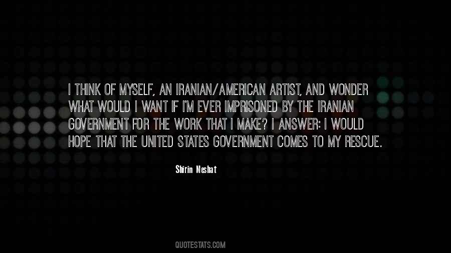 Shirin Neshat Quotes #1829299