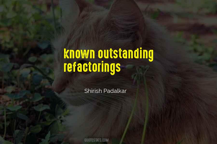 Shirish Padalkar Quotes #496161