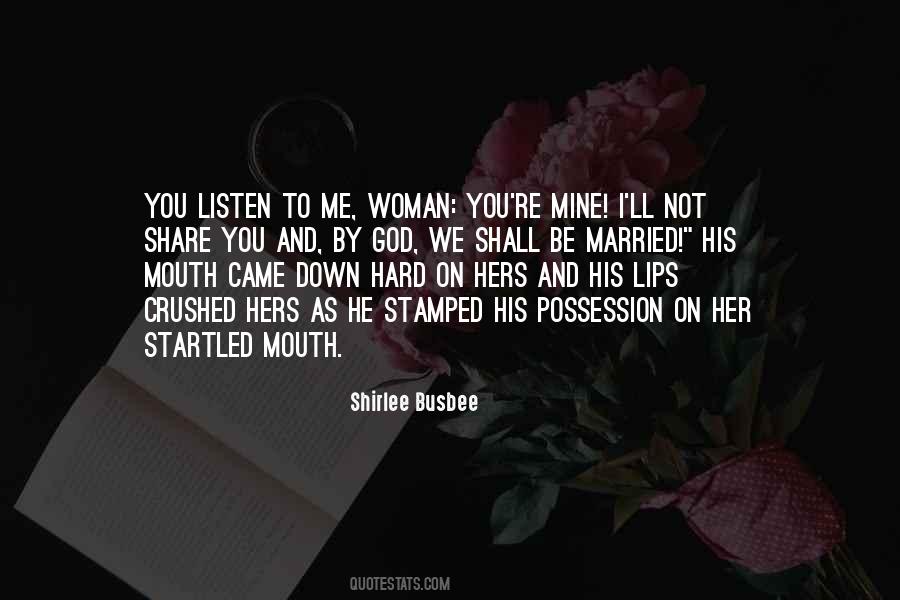 Shirlee Busbee Quotes #1054568