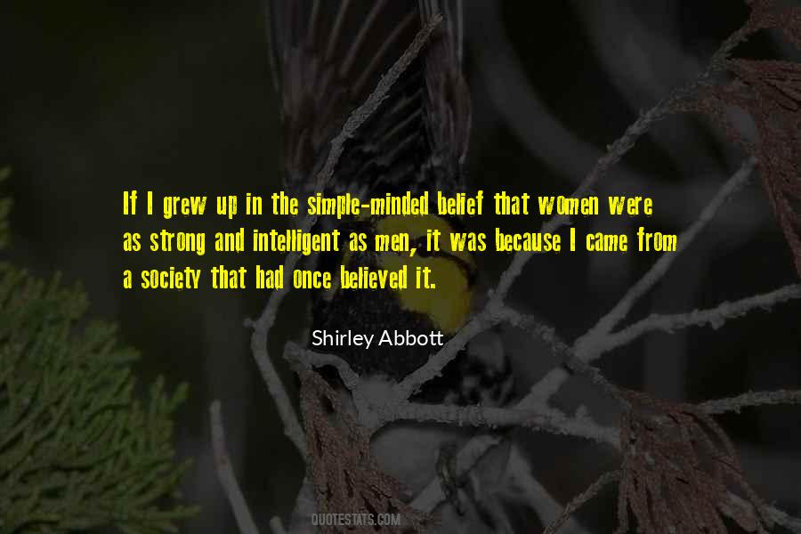 Shirley Abbott Quotes #1751419