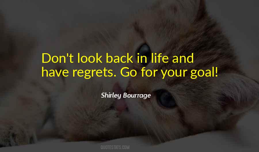 Shirley Bourrage Quotes #45105
