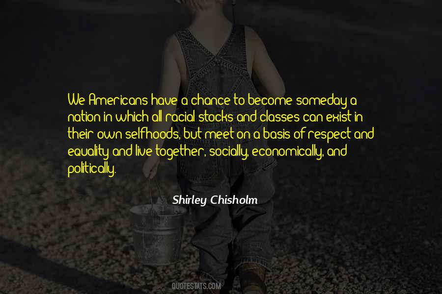 Shirley Chisholm Quotes #1358324