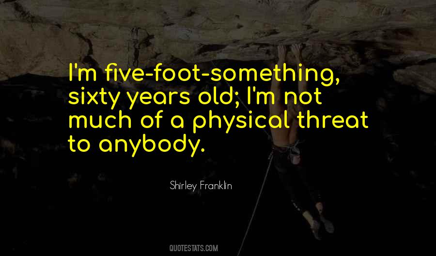 Shirley Franklin Quotes #244526