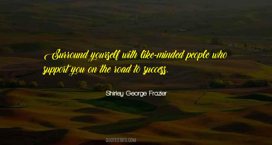 Shirley George Frazier Quotes #1193465