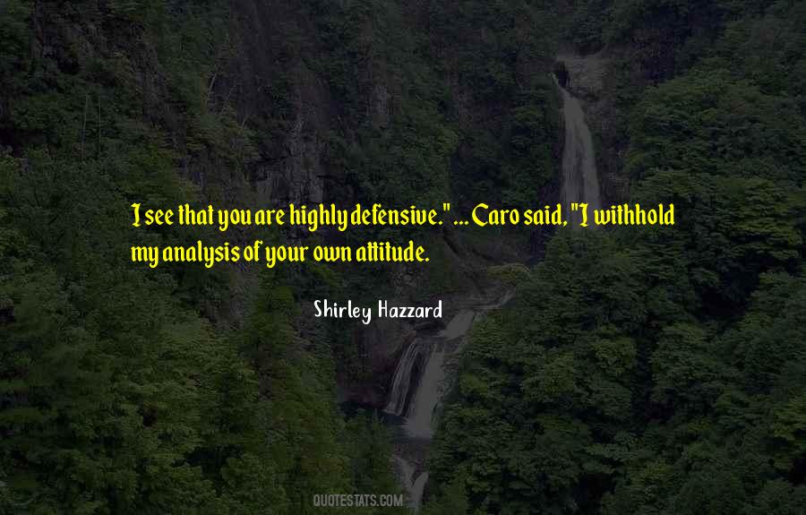 Shirley Hazzard Quotes #1610747