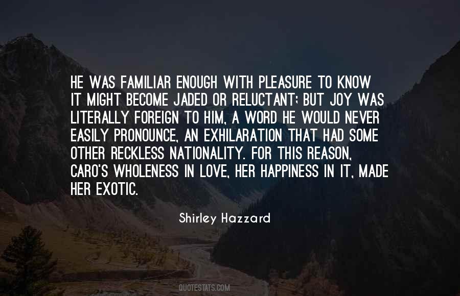 Shirley Hazzard Quotes #1626522