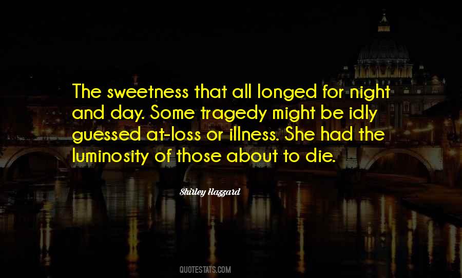 Shirley Hazzard Quotes #253167