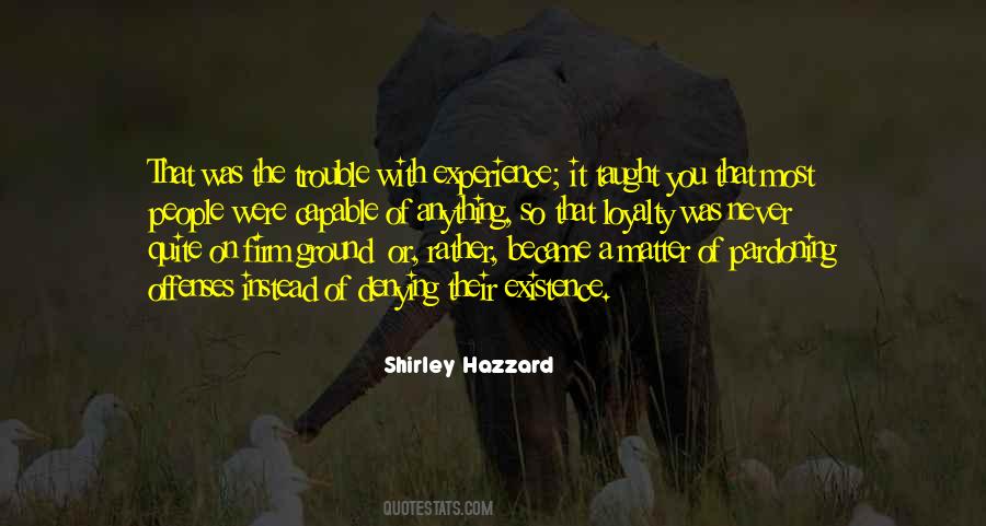 Shirley Hazzard Quotes #267735