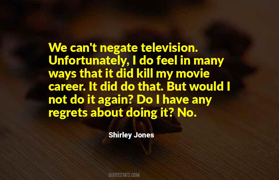 Shirley Jones Quotes #852772