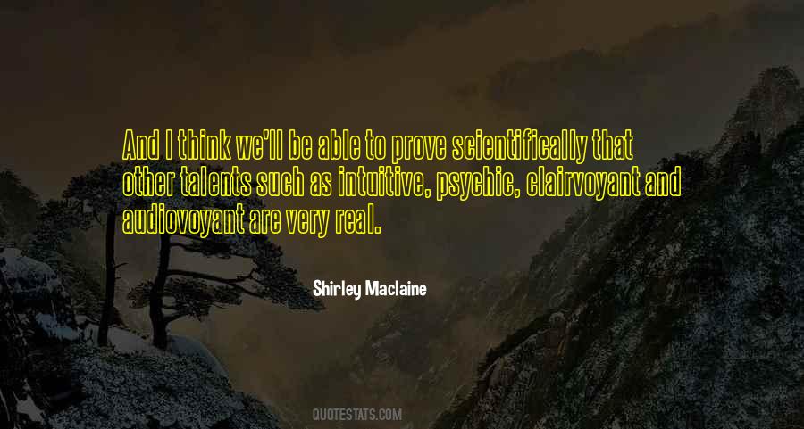 Shirley Maclaine Quotes #1238628