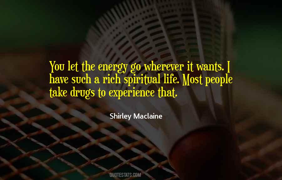 Shirley Maclaine Quotes #676754