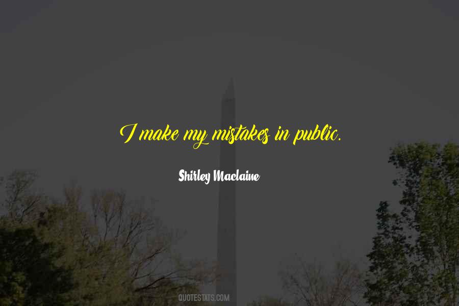 Shirley Maclaine Quotes #704206